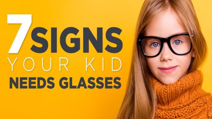 When To Know That Your Child Needs Glasses